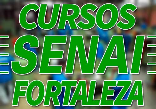 Cursos SENAI Fortaleza 2018