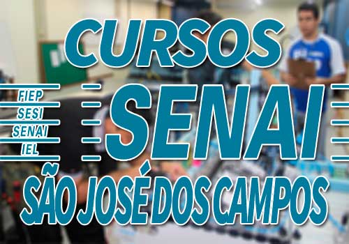 Cursos SENAI São José dos Campos 2018