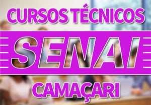 Cursos Técnicos SENAI Camaçari 2018