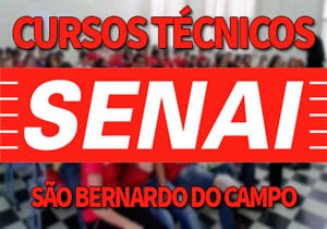 Cursos Técnicos SENAI São Bernardo do Campo