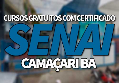 SENAI Camaçari Cursos Gratuitos 2019