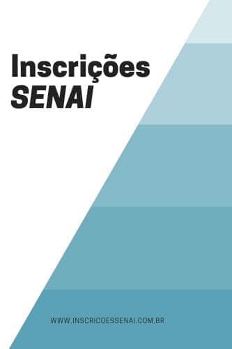 Inscrições SENAI 2022