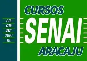 Cursos Gratuitos SENAI Aracaju 2023