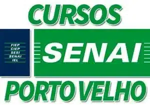 Cursos SENAI Porto Velho 2023